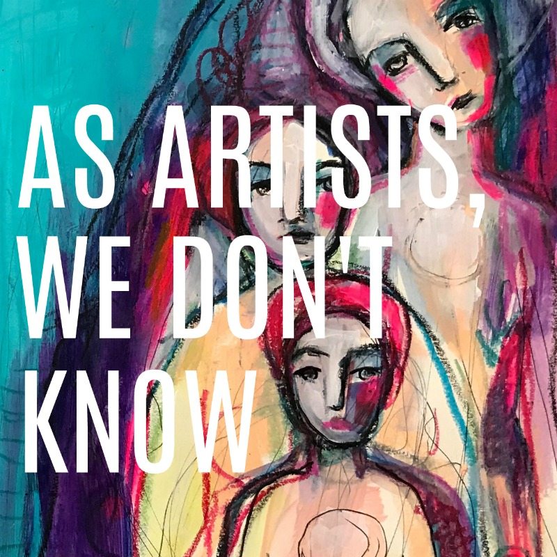 As Artists We Don't Know